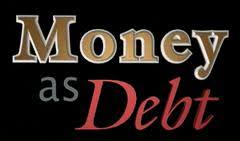 Dinheiro é dívida