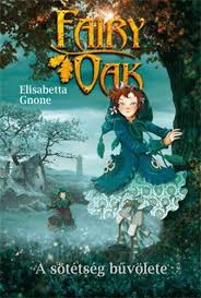 Fairy Oak 2.kötet